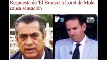“El Bronco humilla a Carlos Loret de Mola en Televisa”