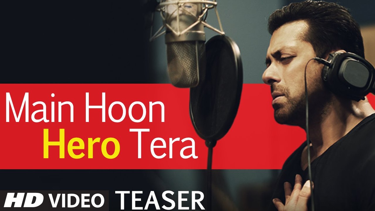 Main Hoon Hero Tera | Song TEASER - Salman Khan | Hero | YouthMaza.Com