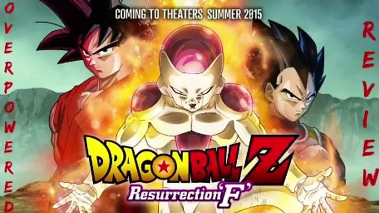OverPowered Anime Review: Dragonball Z Resurrection of F