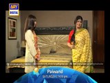 Love should be expressed in 'Paiwand' Ep - 15 - ARY Digital