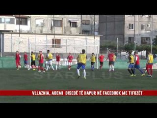 VLLAZNIA, ADEMI  BISEDË TË HAPUR NË FACEBOOK ME TIFOZËT