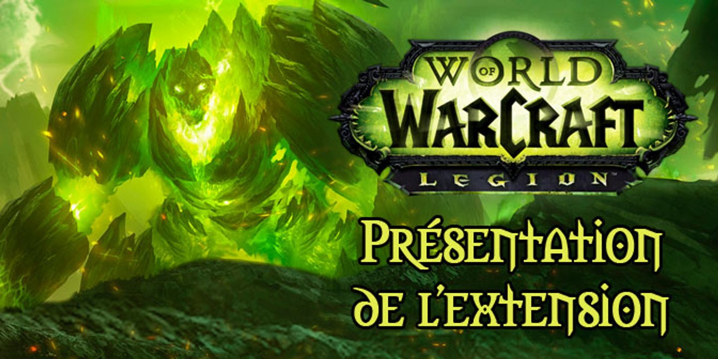 Legion, extension de WoW