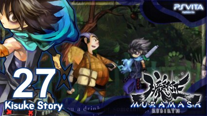 Muramasa Rebirth 【PS Vita】 - Kisuke Story - Part 27 「Final Act」