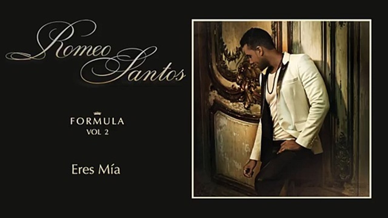 Romeo Santos - Eres Mía