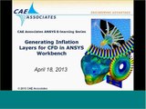 OLD VERSION - ANSYS e-Learning: Generating Inflation Layers for CFD