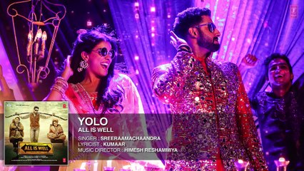 YOLO Full AUDIO Song - ShreeRaamachaandra - All Is Well