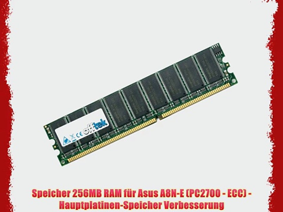 Speicher 256MB RAM f?r Asus A8N-E (PC2700 - ECC) - Hauptplatinen-Speicher Verbesserung