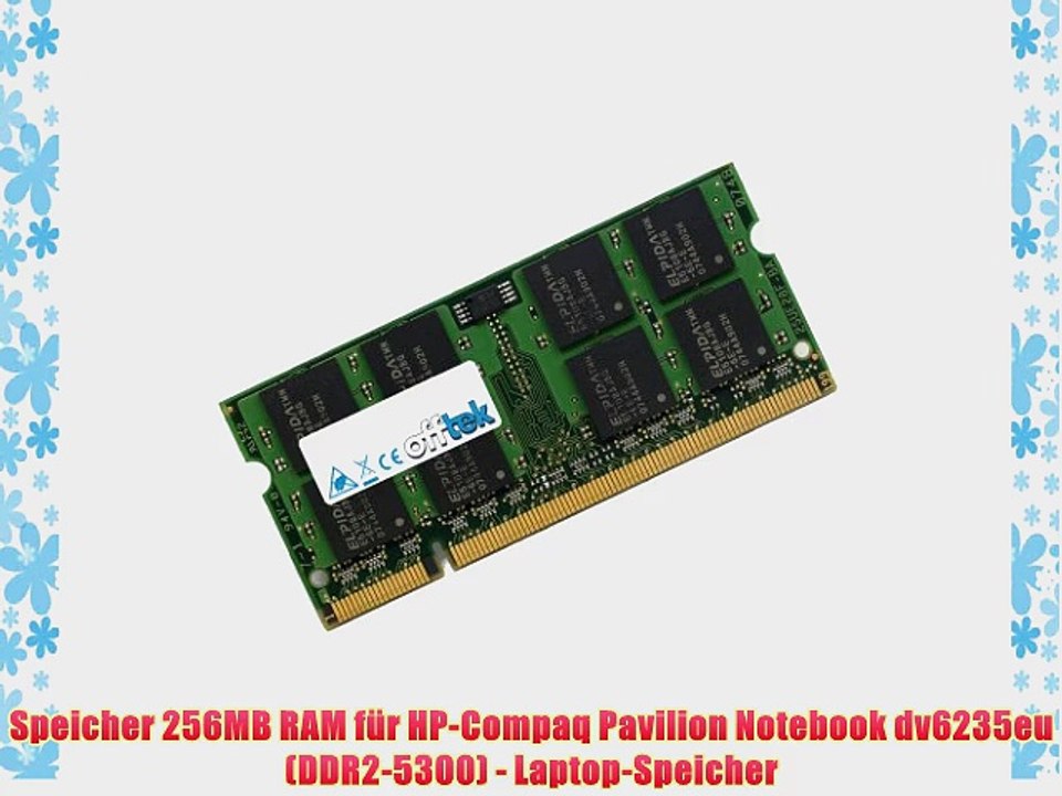 Speicher 256MB RAM f?r HP-Compaq Pavilion Notebook dv6235eu (DDR2-5300) - Laptop-Speicher