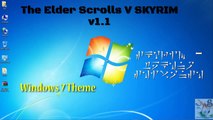 The Elder Scrolls V SKYRIM v1.1 Windows 7 Theme 2014