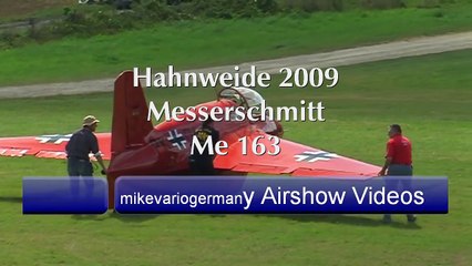 Messerschmitt Me 163 Hahnweide 2009