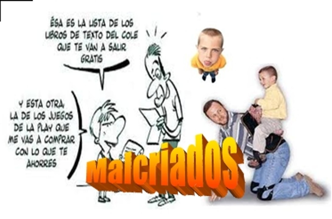 hijos malcriados y niños imposibles