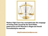 HC Dismisses Mining Ban Orders In Respect Of Two Mining Firms VV Mineral Mining