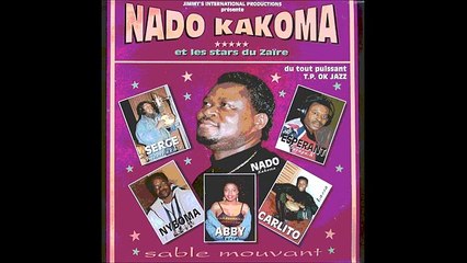 Nado Kakoma (Zaire) ft Carlito Lassa & Nyboma - Kolinga Mpasi Mambo