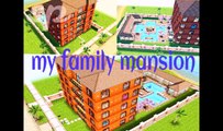 The Sims freeplay//my family mansion
