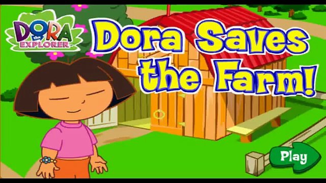 Doras Saves the Farm and Animals Dora Games Dora The Explorer Full Game