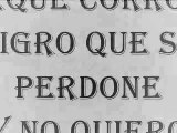 ((LETRA)) NO ME PIDAS PERDON--BANDA MS