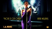 L.A. Noire: K.T.I. Radio - Move It On Over - Hank Williams
