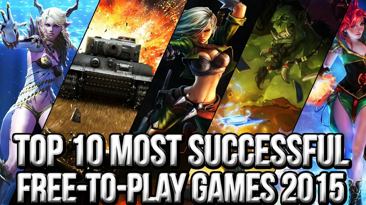 Top 10 Successful Free to Play Games 2015
