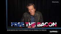 Kevin Bacon veut plus d'hommes nus au cinéma et le prouve !