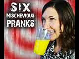 6 Mischievous Tricks & Pranks - for April Fools