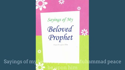 Sayings of prophet Muhammad (pbuh)