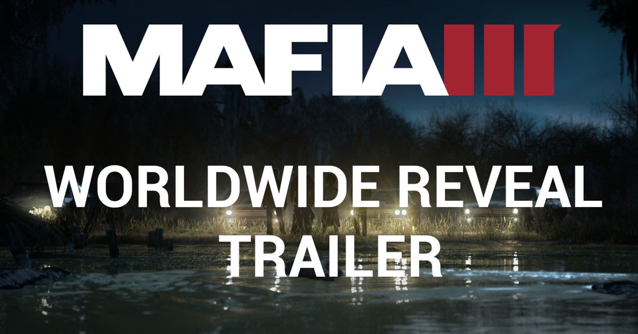 Mafia III - Worldwide Reveal Trailer video Dailymotion