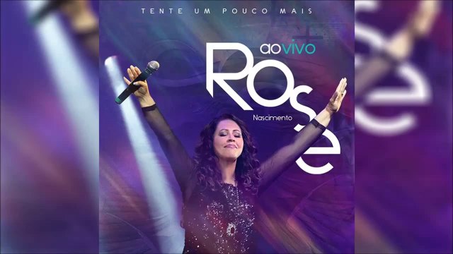 Rose Nascimento - Mil Razões Part Marcelo Nascimento ( DVD TENTE UM POUCO MAIS )
