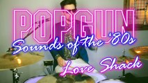 Love Shack (The B52's Cover) - Popgun Sounds of the 80's Wedding and Function Band