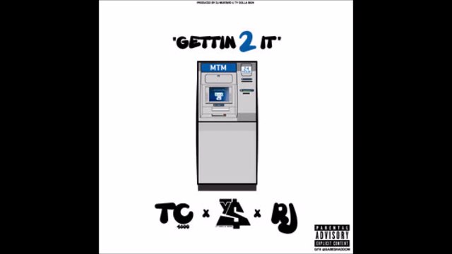 TeeCee4800 - Gettin 2 It Ft RJ (OMMIO) & Ty Dolla $ign