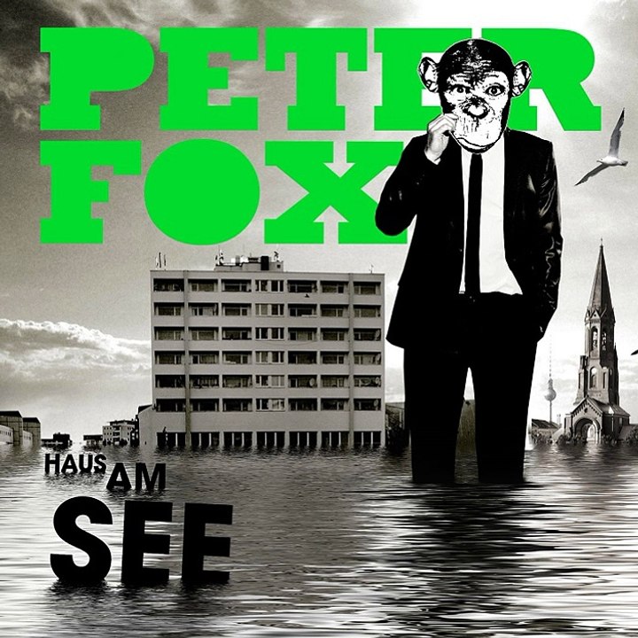 Peter fox - haus am see