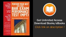 [Download PDF] Perform Your Best on the Bar Exam Performance Test Train to Finish the MPT in 90 Minutes Like a Sport