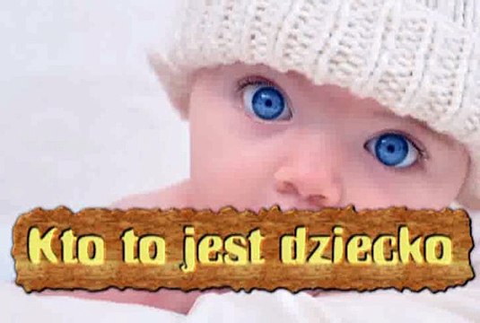 Przedszkolaki #38 - Kto to jest dziecko