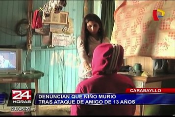 Carabayllo: denuncian que niño murió tras ataque de amigo de 13 años