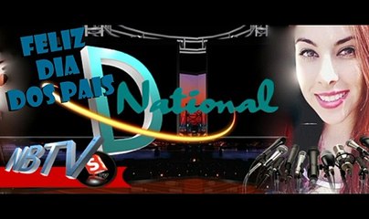 Mensagem ao Dia Dos Pais-NBTV