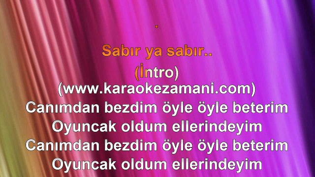 Göksel ‐ Sabır - 1997 TÜRKÇE KARAOKE