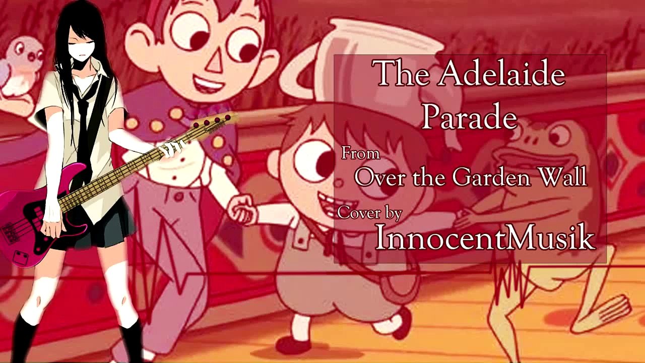 Over The Garden Wall: The Adelaide Parade (Piano Cover)