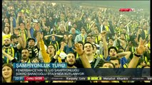 Fenerbahçe 19.Şampiyonluk Kutlaması Volkan  ve Taraftarlar - 11.05.2014 Şükrü Saraçoğlu Stadyumu