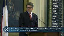 Gov. Perry Presents Star of Texas Awards to Texas First Responders