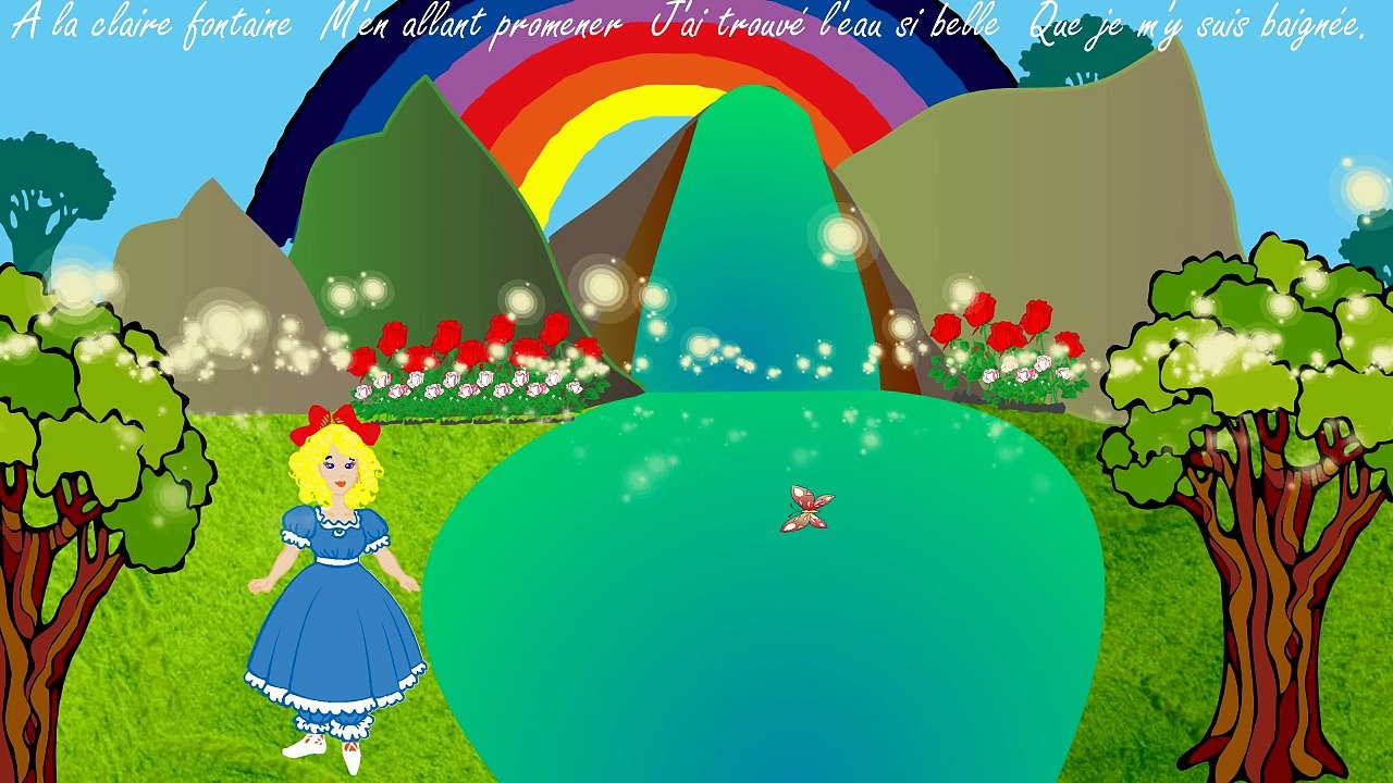 "A la claire fontaine"( Comptine animée pour petits et grands)