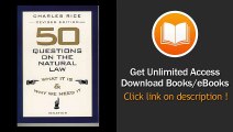 [Download PDF] 50 Questions on the Natural Law What It is and Why We Need It