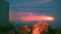 Mt Horror Optical DX Across Bass Strait Attempt 19/10/09