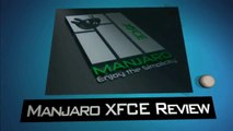 Manjaro XFCE Review