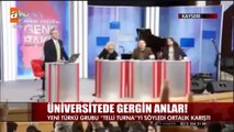 Ülkücüler Genç Bakış Programında Canlı Yayını kapattırdı...