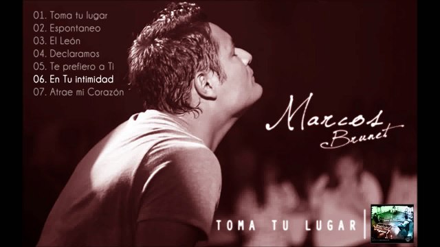 Marcos Brunet | En Tu Intimidad | Toma Tu Lugar