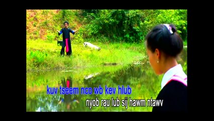 Paj Huab Vaj & Yia Yaj - Thaum Twg Mam Rov Ntsib
