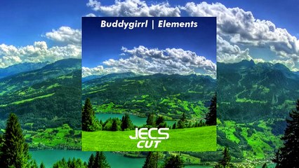 Buddygirrl — Elements [JECS Cut]