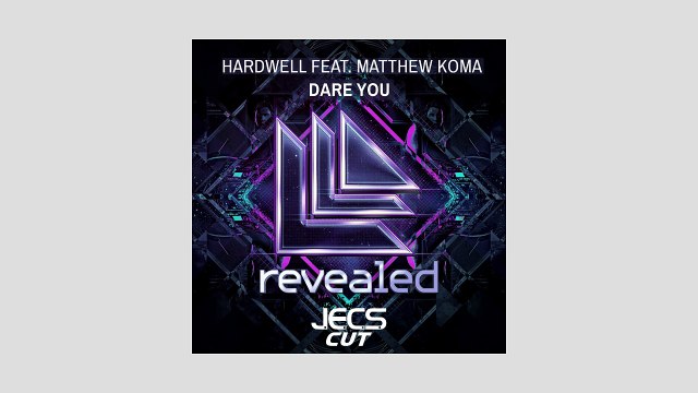 Hardwell ft. Matthew Koma — Dare You [JECS Cut]
