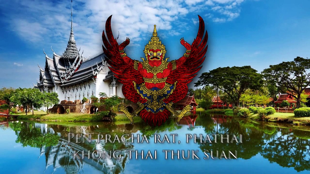 National Anthem of Thailand - Phleng Chat (เพลงชาติ)
