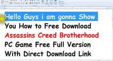 كيفية تحميل Assassins Creed Brotherhood ألعاب الكمبيوتر نسخة كاملة