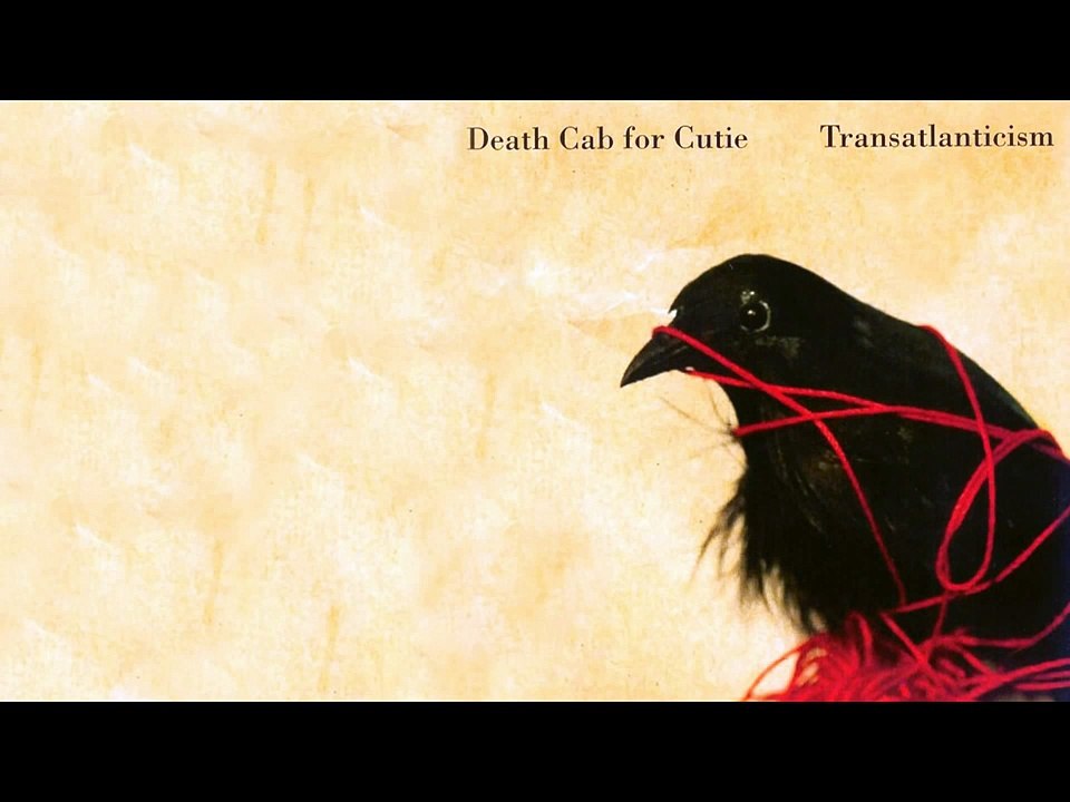 Death Cab For Cutie - Transatlanticism